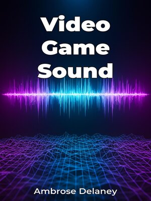 cover image of Video Game Sound